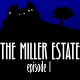 Игра Тайна: Поместье Миллеров Эпизод 1
