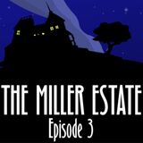 Игра Тайна: Поместье Миллеров Эпизод 3