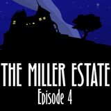 Игра Тайна: Поместье Миллеров Эпизод 4