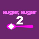 Сахар, Сахар 2