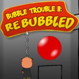 Бабл Трабл 2: Rebubbled